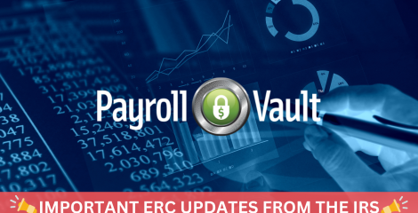 Important ERC Updates From the IRS
