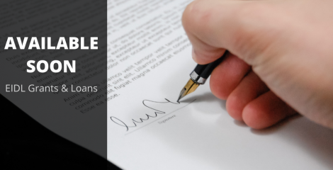 New EIDL Grants and Loans Available Soon